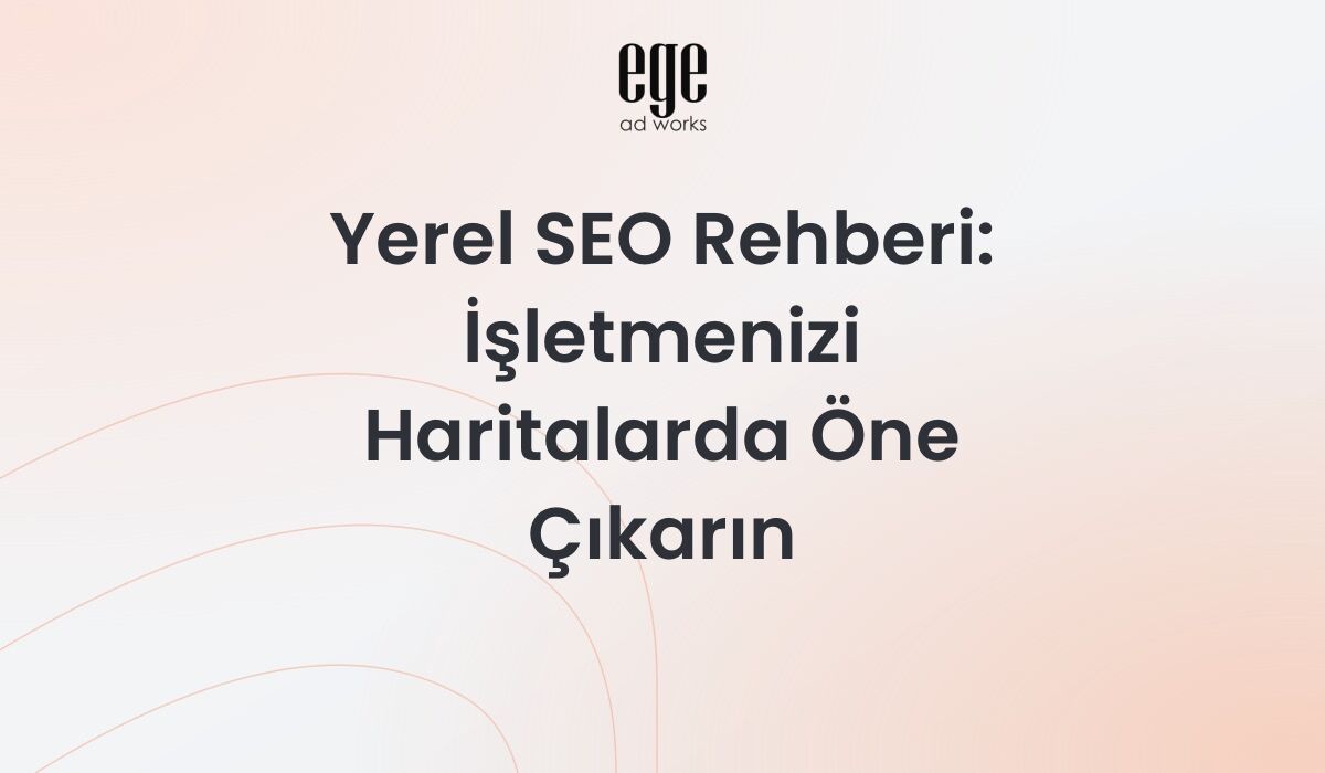 Yerel SEO Rehberi 2026